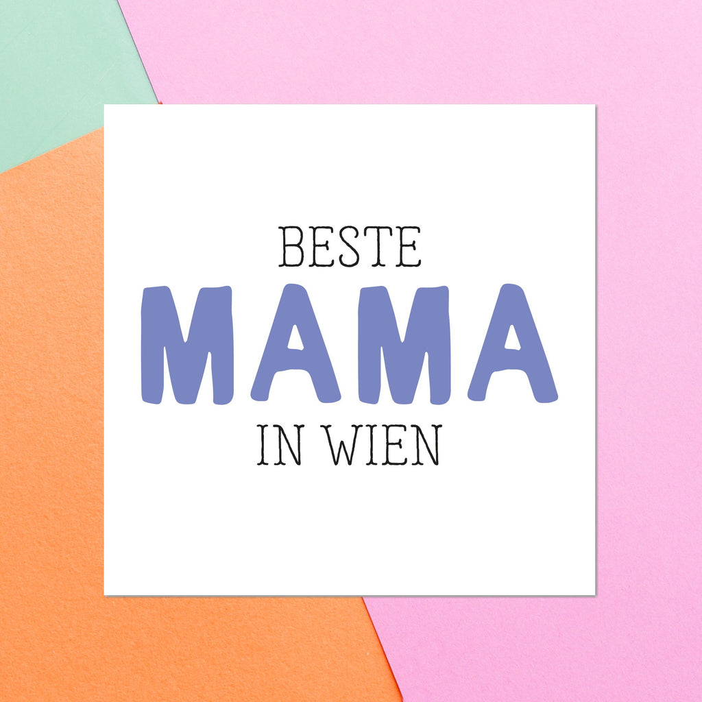 Beste Mama In Wien Square Greetings Card