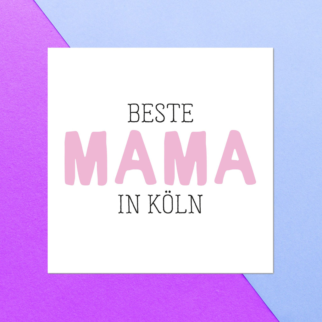 Beste Mama In K?ln Square Greetings Card