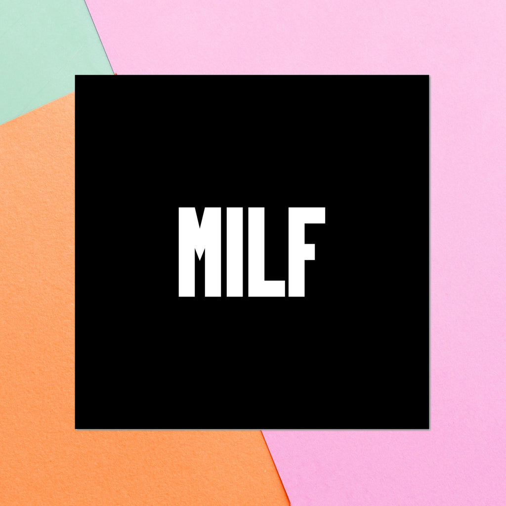 MILF Square Greetings Card