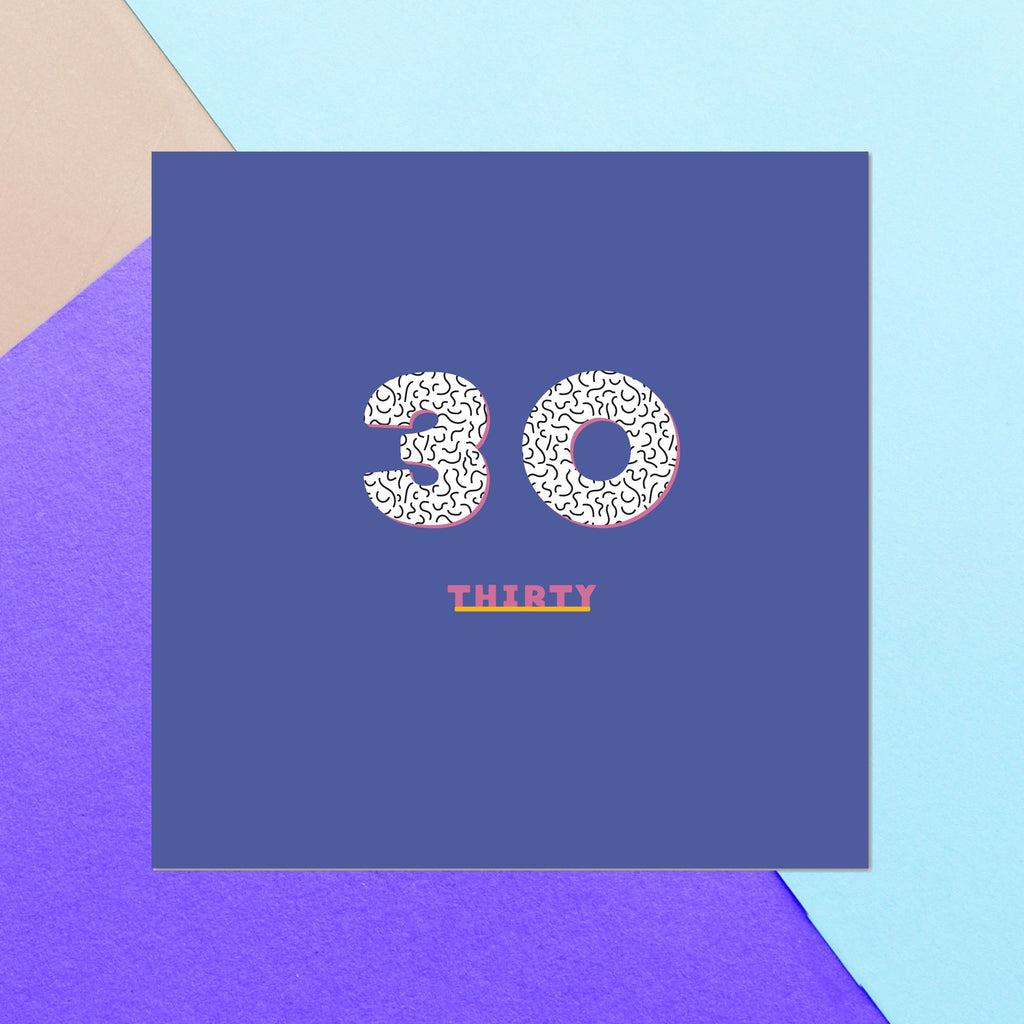 Birthday Specific Collections 30th Birthday Square Greetings Card