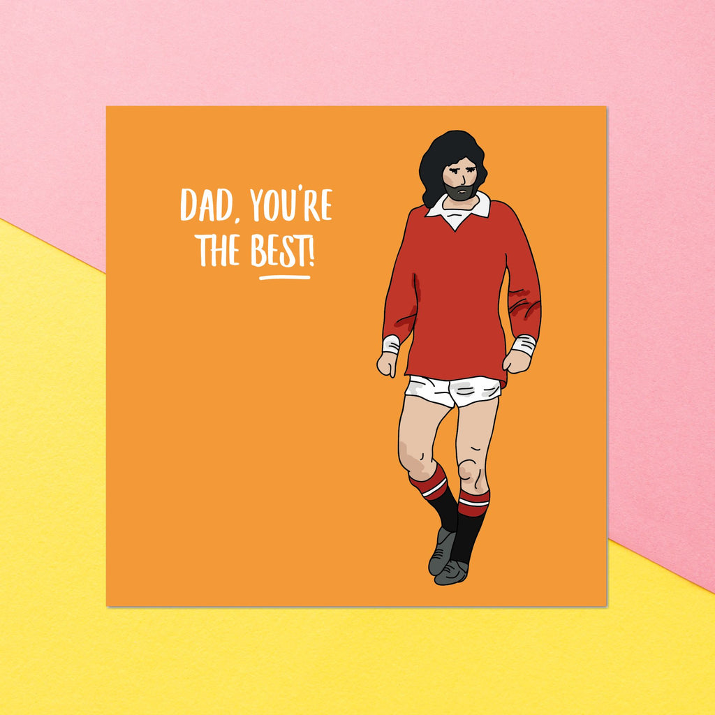 Dad, You're The Best! Square Greetings Card