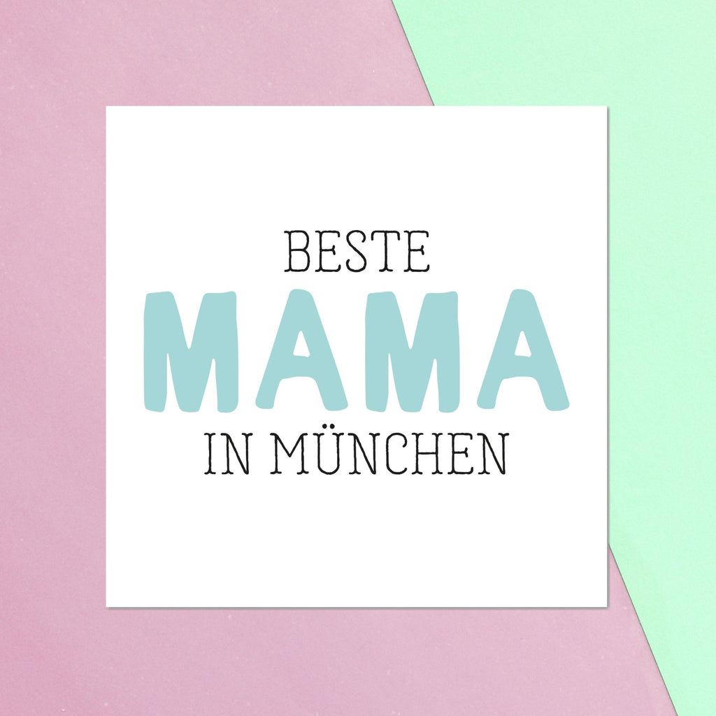Beste Mama In M?_nchen Square Greetings Card