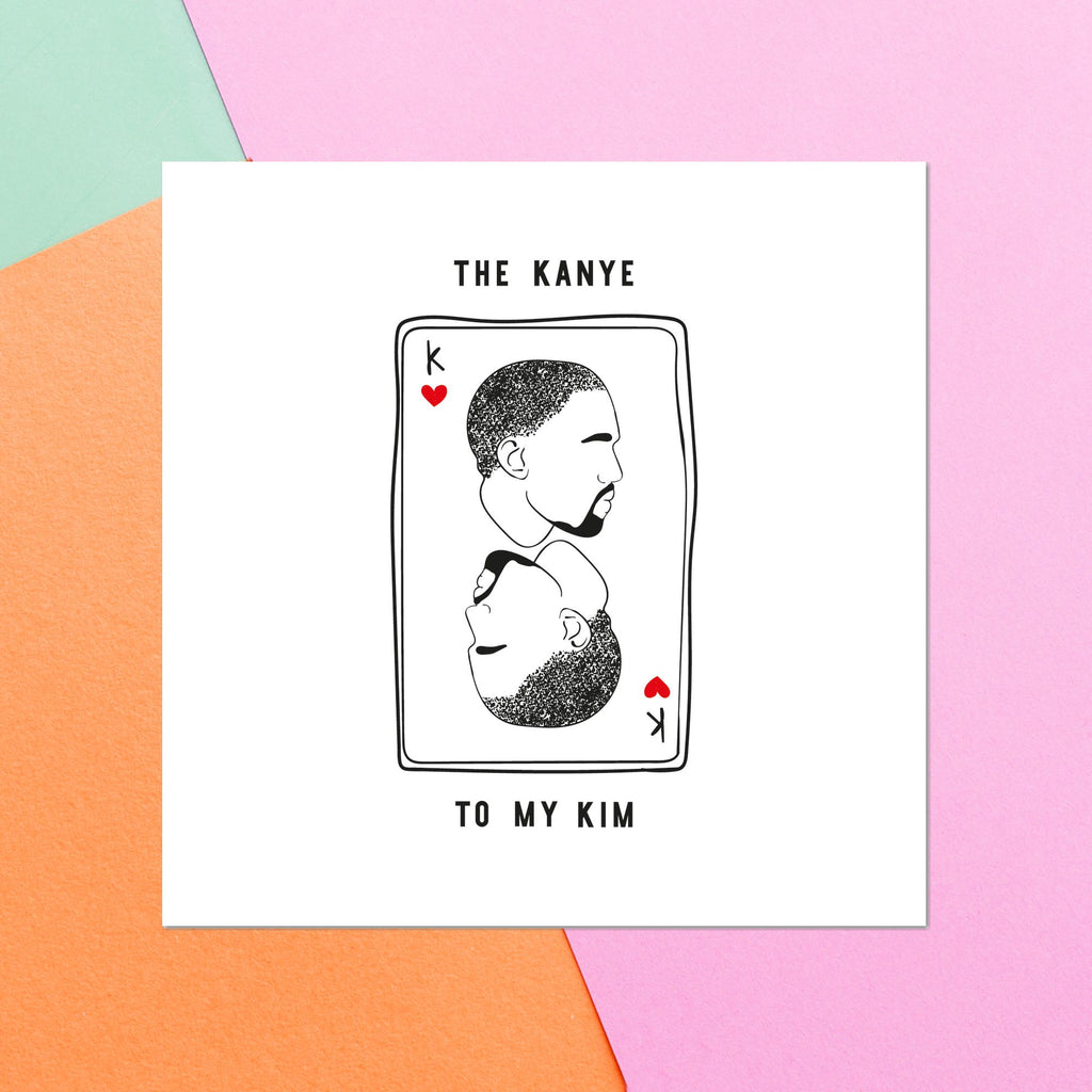 The Kanye To My Kim Square Greetings Card