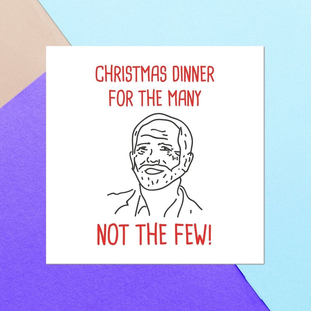 Christmas Dinner For The Many Not The Few Square Greetings Card