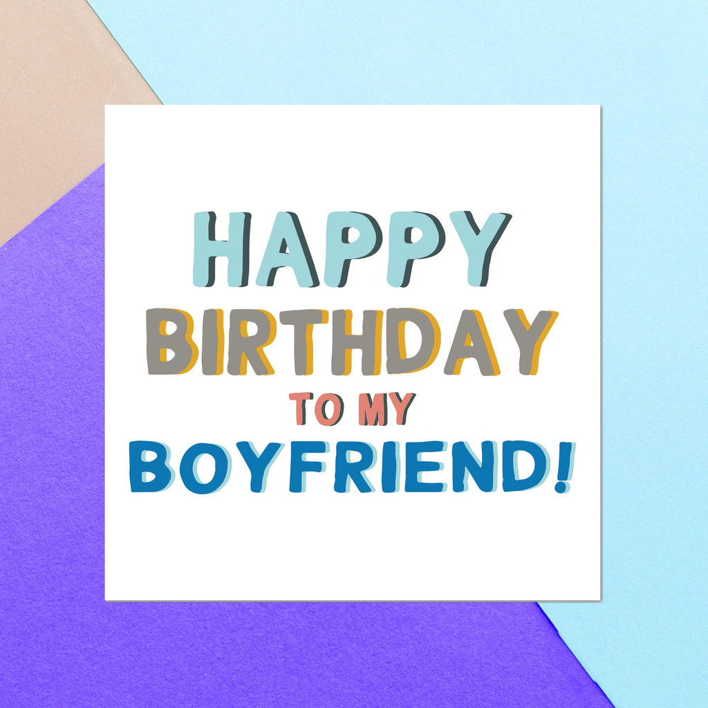 Happy Birthday To My Boyfriend Square Greetings Card
