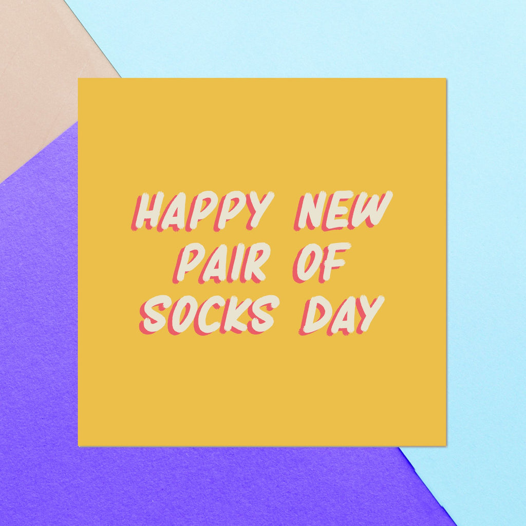Happy New Pair Of Socks Day Square Greetings Card