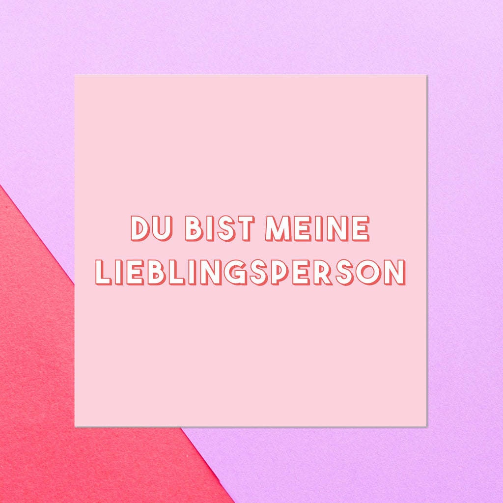 Du Bist Meine Lieblingsperson Square Greetings Card
