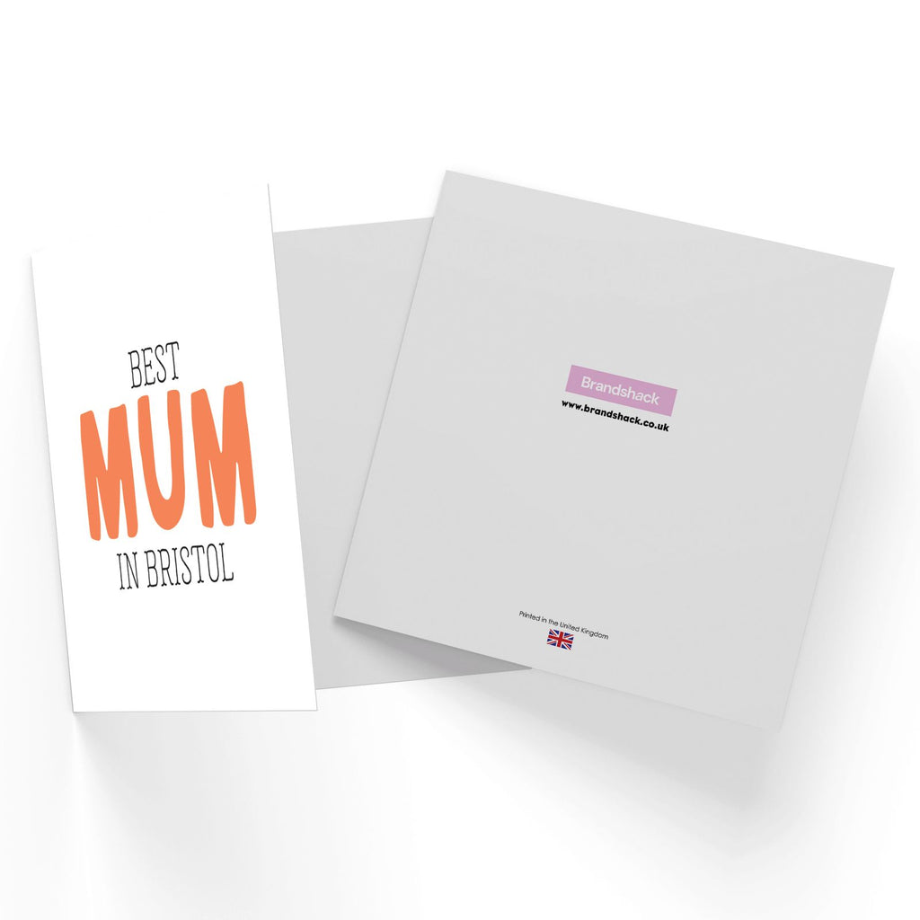 Best Mum In Bristol Square Greetings Card
