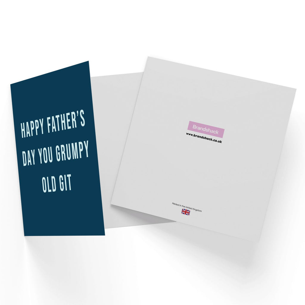 Happy Father's Day You Grumpy Old Git Square Greetings Card