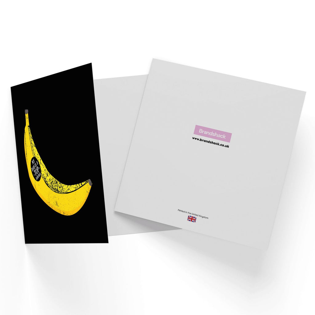 My Dad Is A Top Banana Square Greetings Card