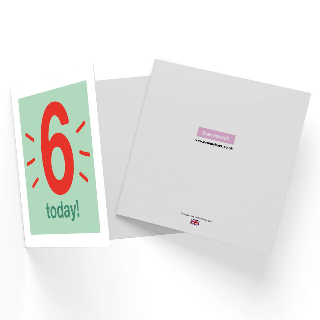 Six Today Square Greetings Card