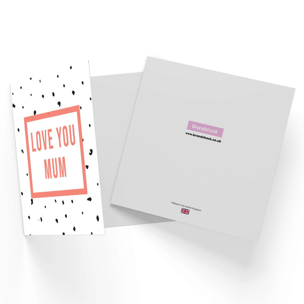 Love You Mum Square Greetings Card