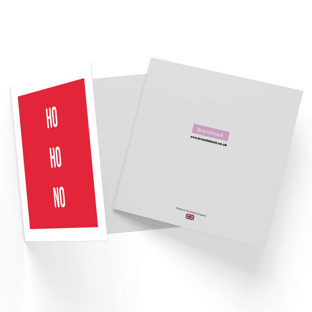 Ho Ho No Square Greetings Card