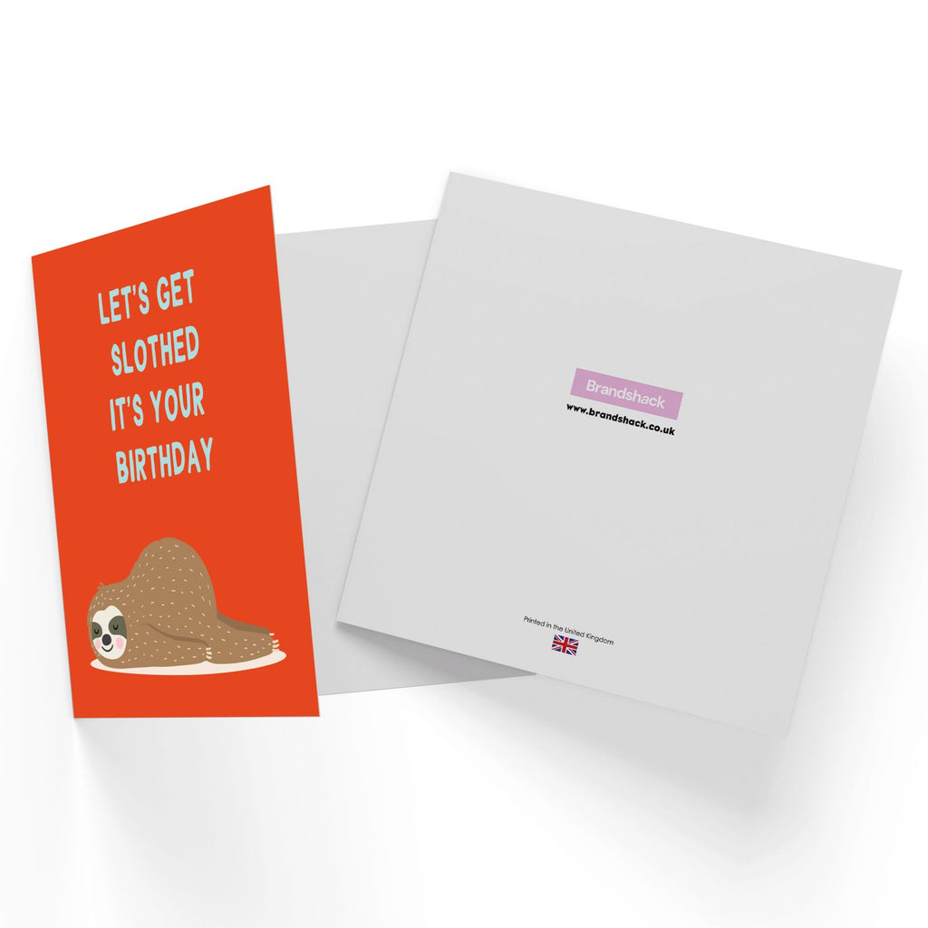 Let's Get Slothed It's Your Birthday Square Greetings Card