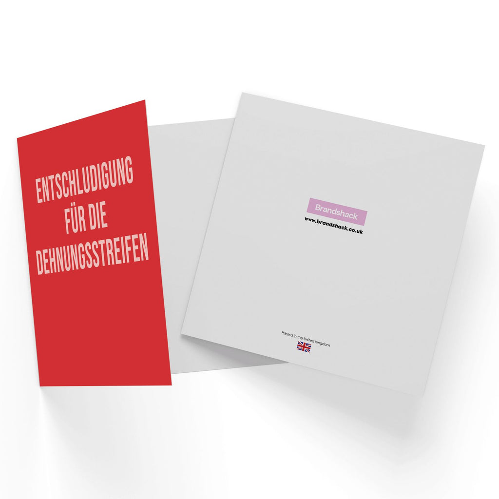 Entschludigung F?_r Die Dehnungsstreifen Square Greetings Card