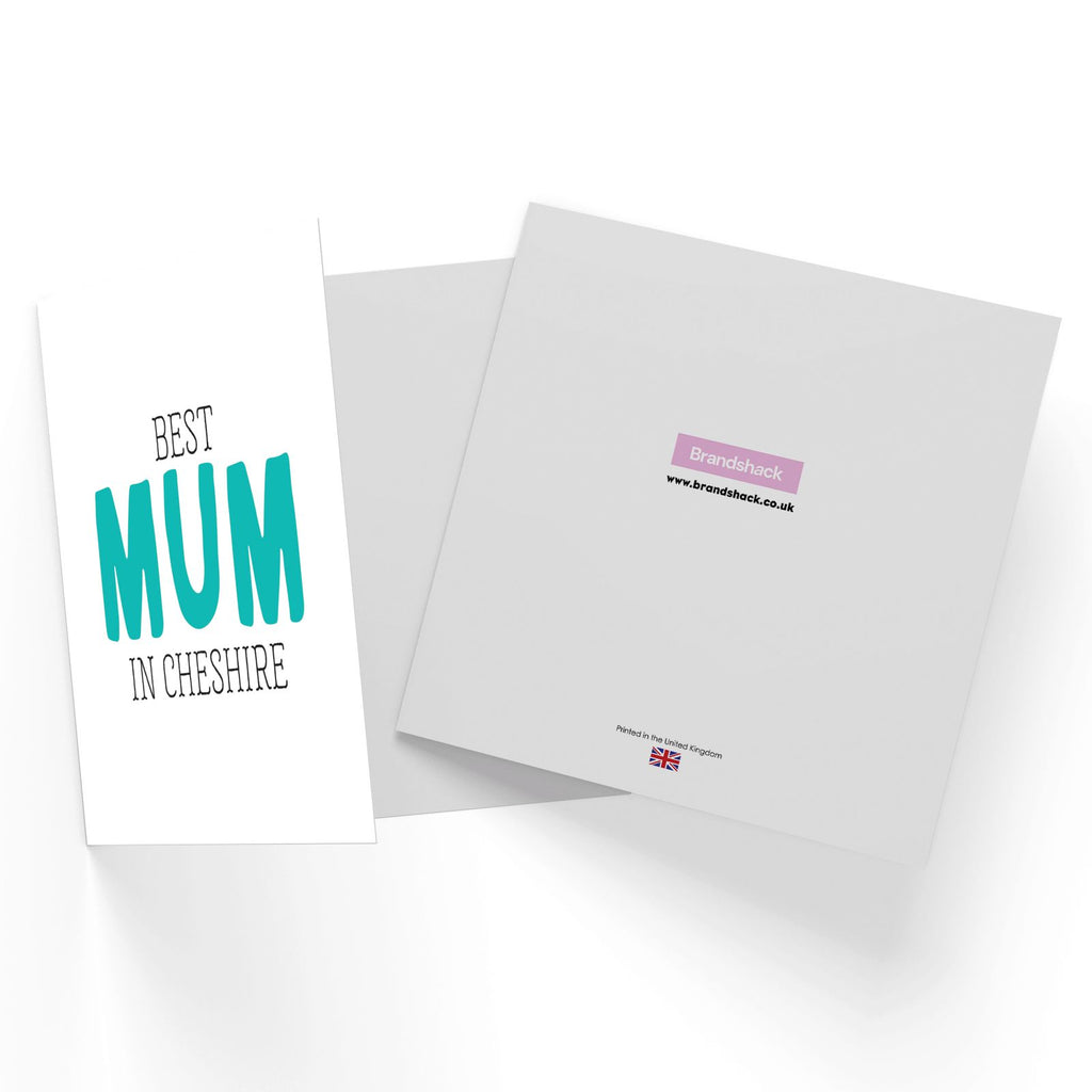 Best Mum In Cheshire Square Greetings Card