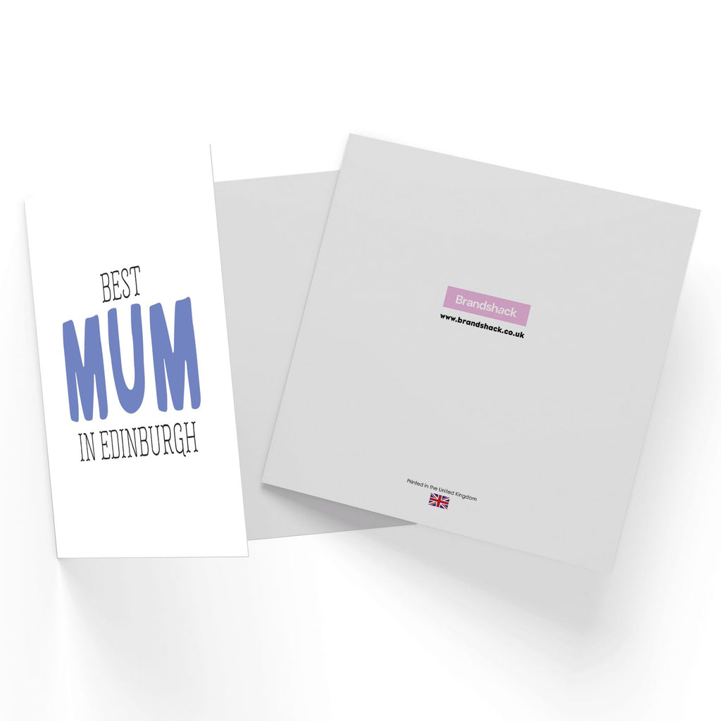 Best Mum In Edinburgh Square Greetings Card