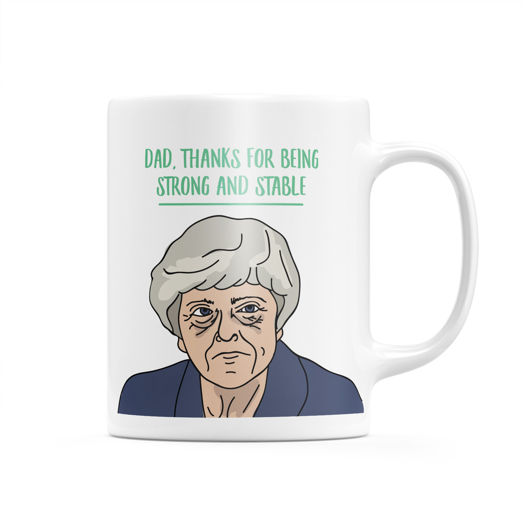 Dad, Thanks For Being Strong And Stable! Mug