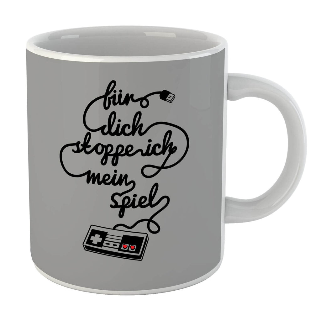 I'd Pause My Game For You (DE) Mug