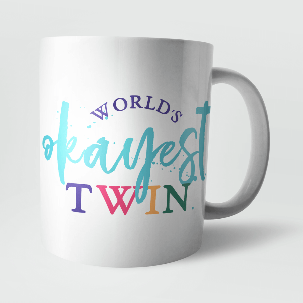 Worlds Okayest Twin Mug