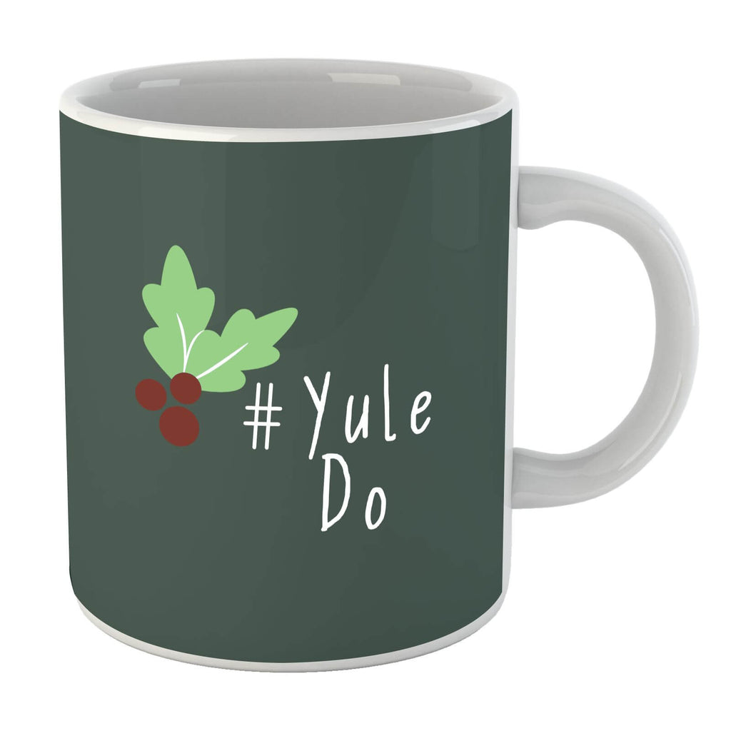 Yule Do Mug