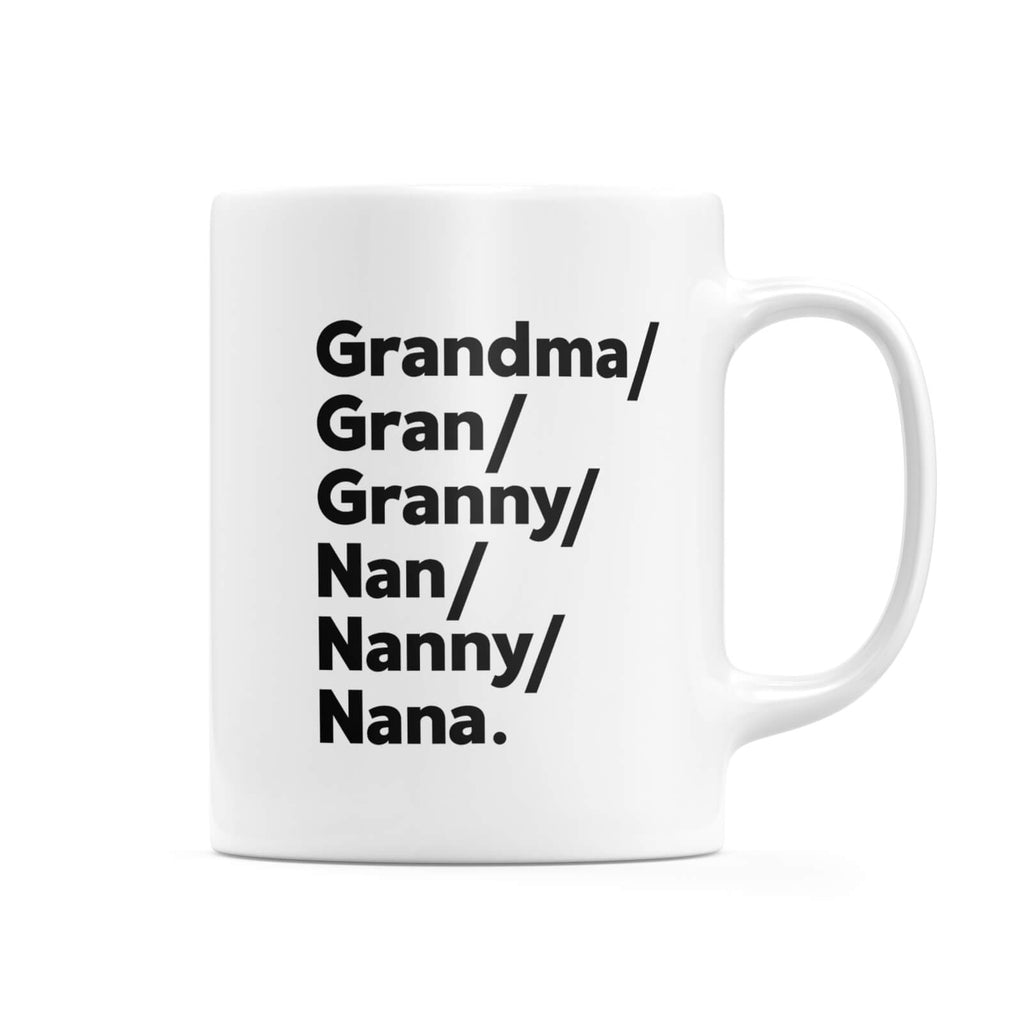 Gran's And Nan's Mug