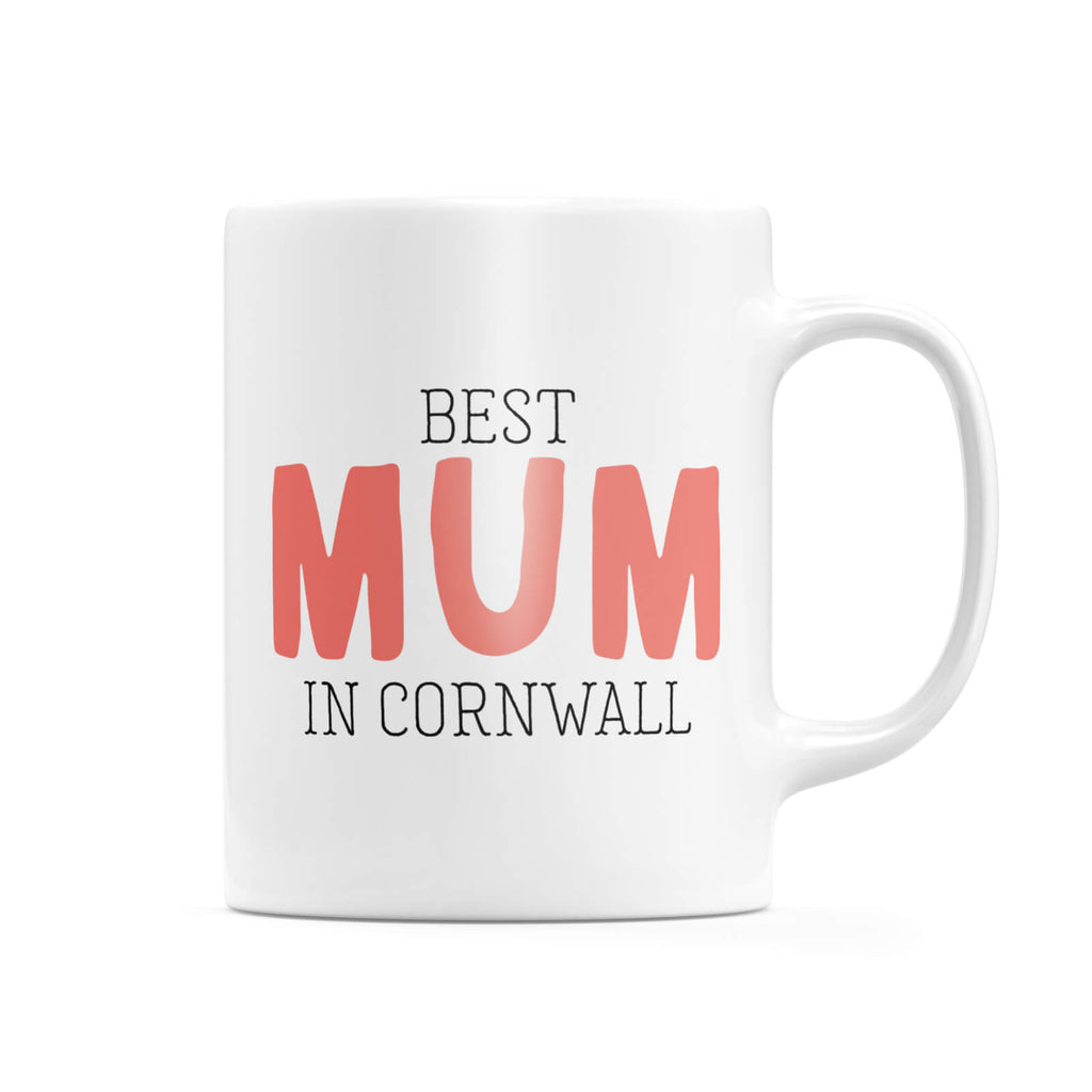 Best Mum In Cornwall Mug