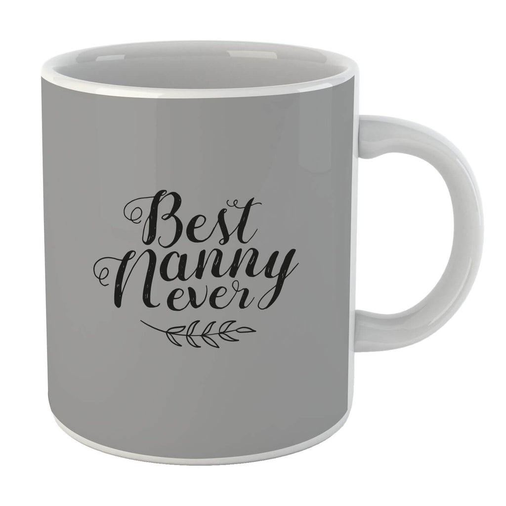 Best Nanny Ever Mug