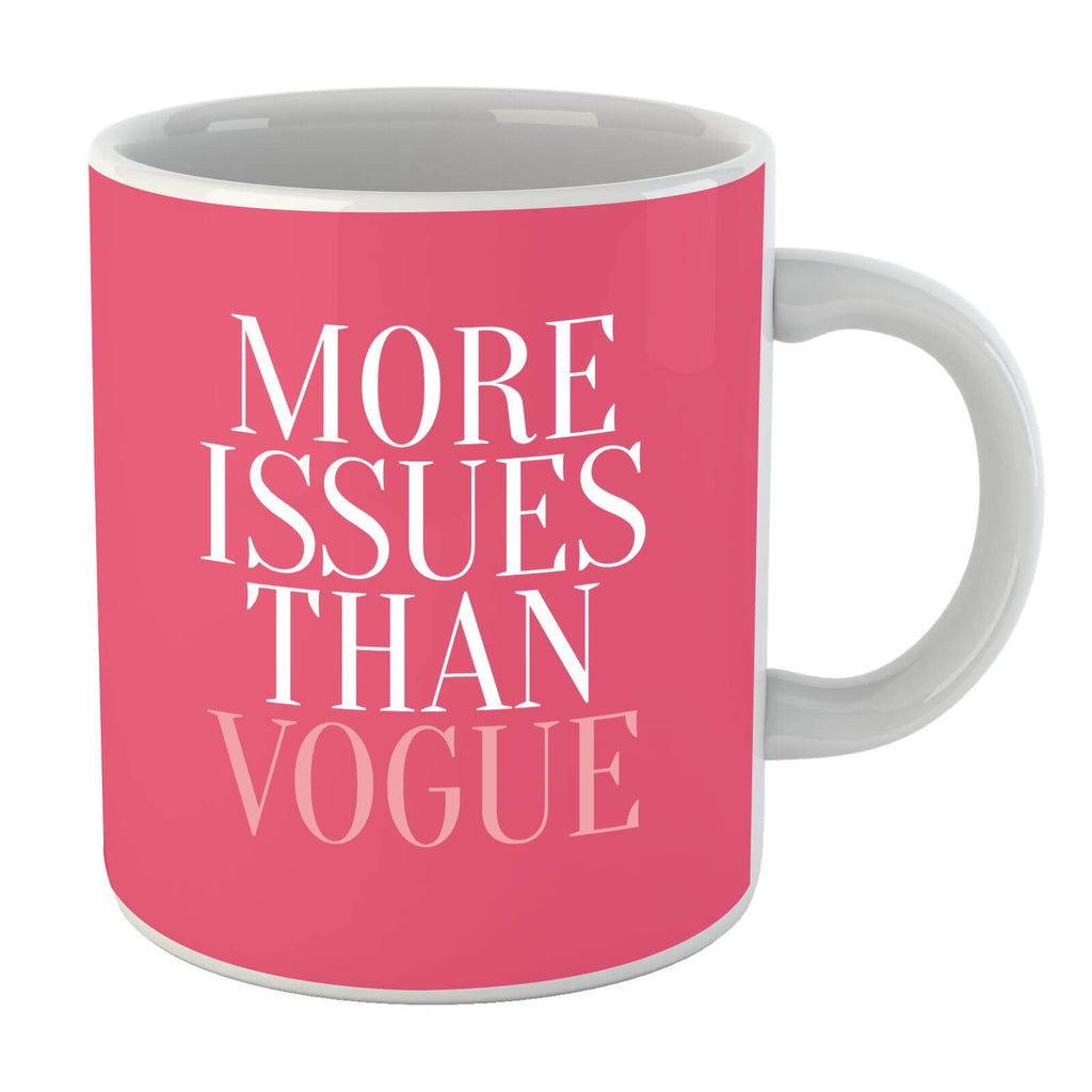 More Issues Than Vogue Mug