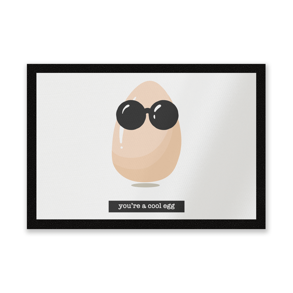 You're A Cool Egg Entrance Mat