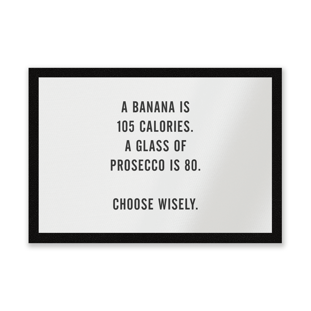 A Banana Is 105 Calories Entrance Mat