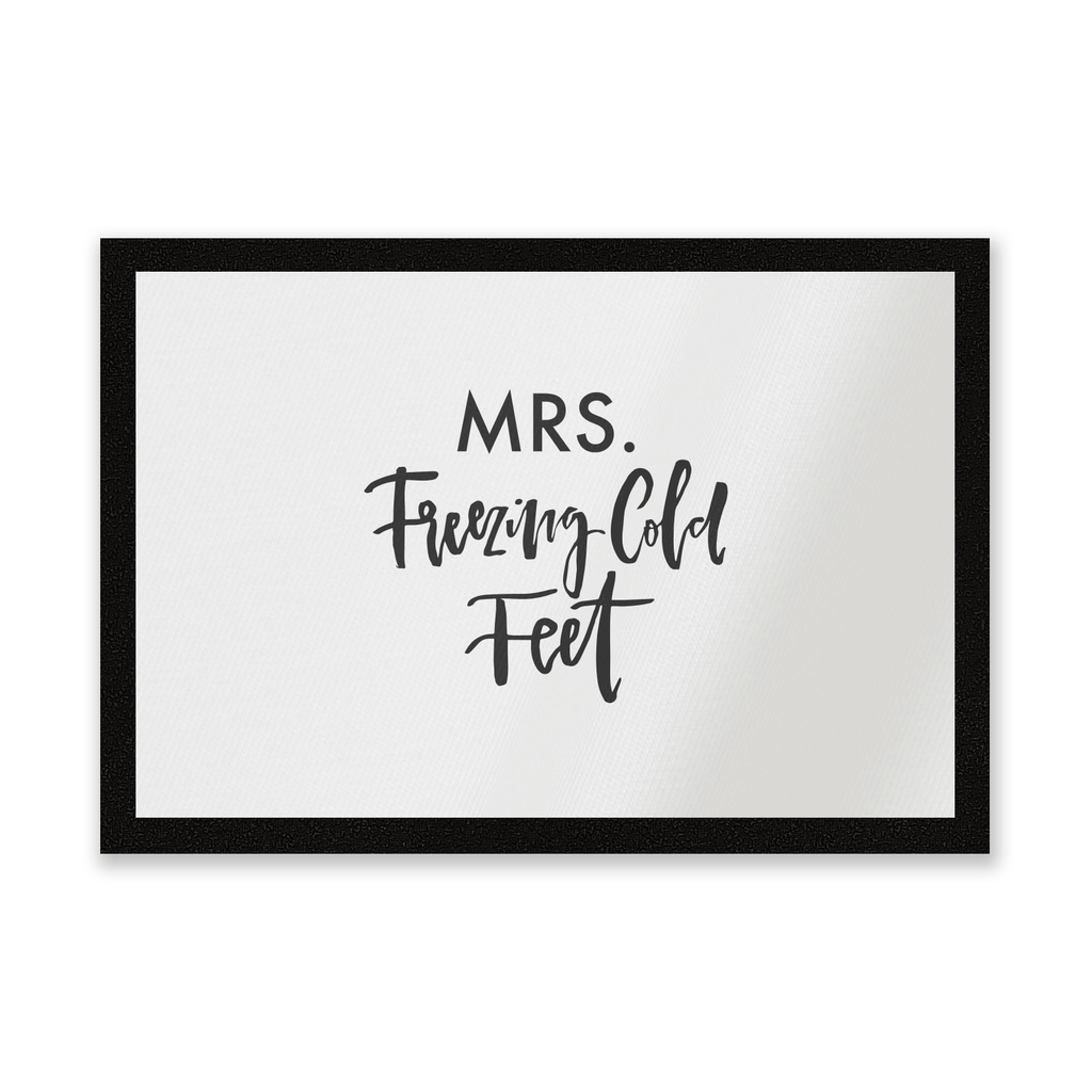 Mrs. Freezing Cold Feet Entrance Mat