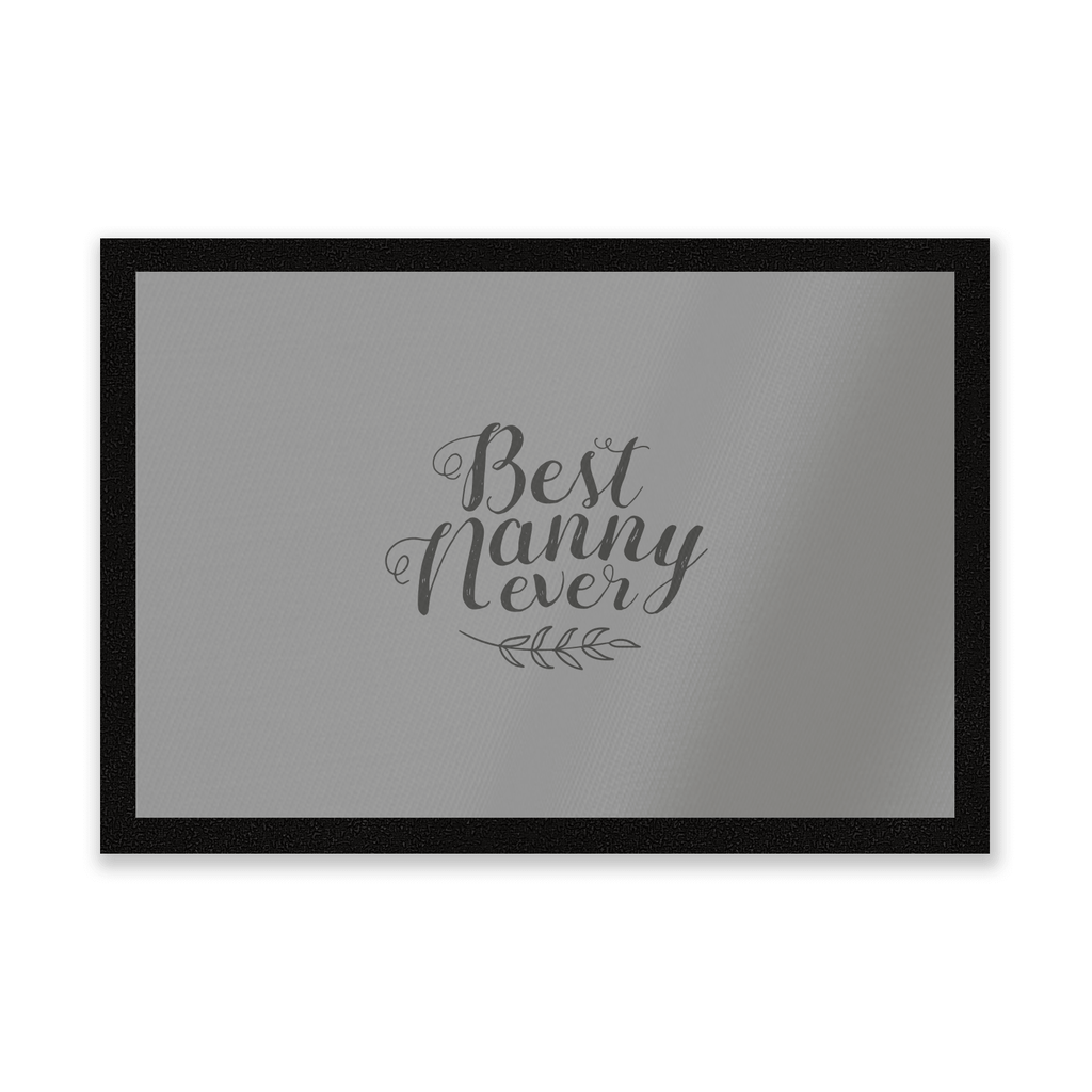 Best Nanny Ever Entrance Mat