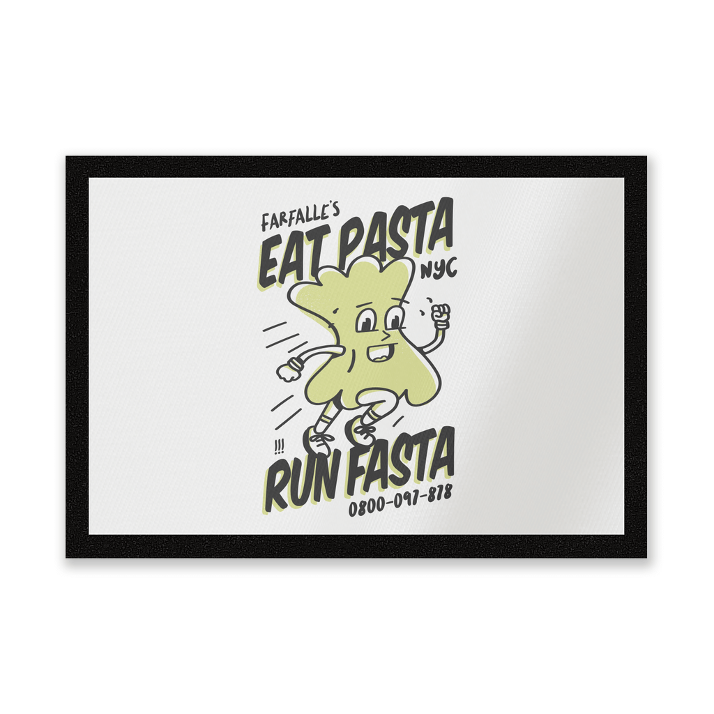 EAT PASTA RUN FASTA Entrance Mat
