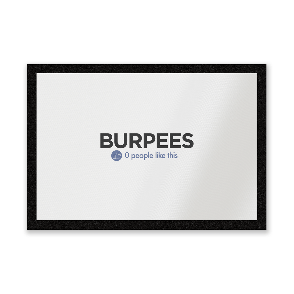 Nobody Likes Burpees Entrance Mat