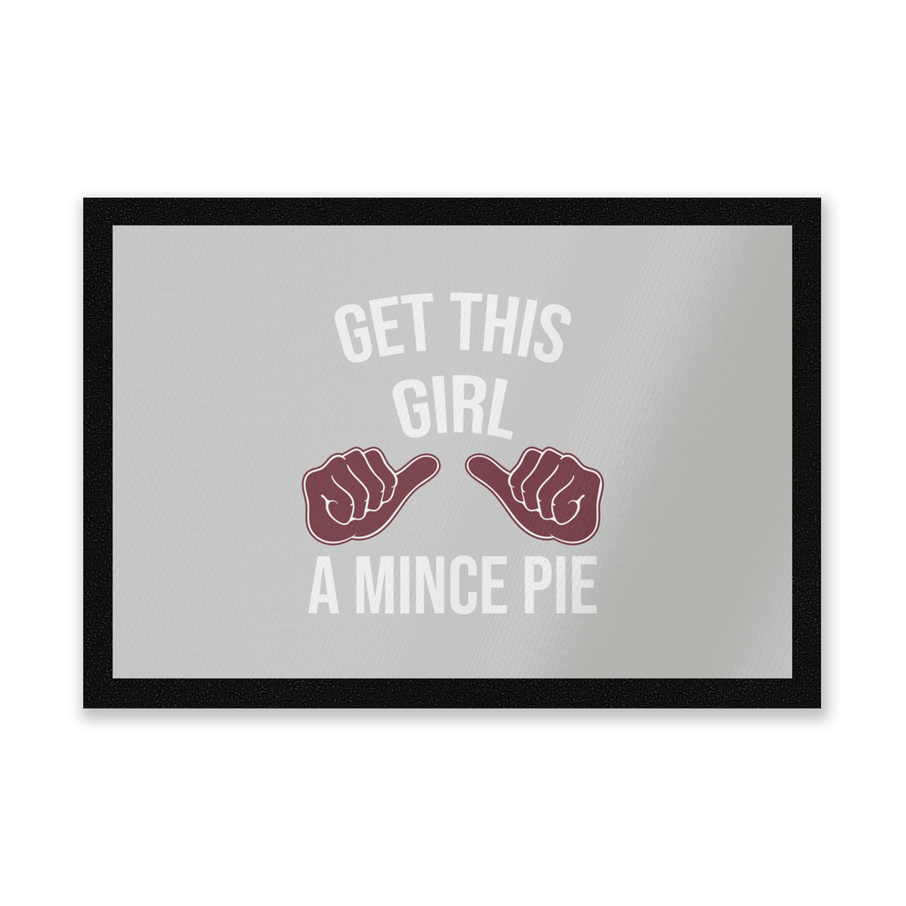 Get This Girl A Mince Pie Entrance Mat