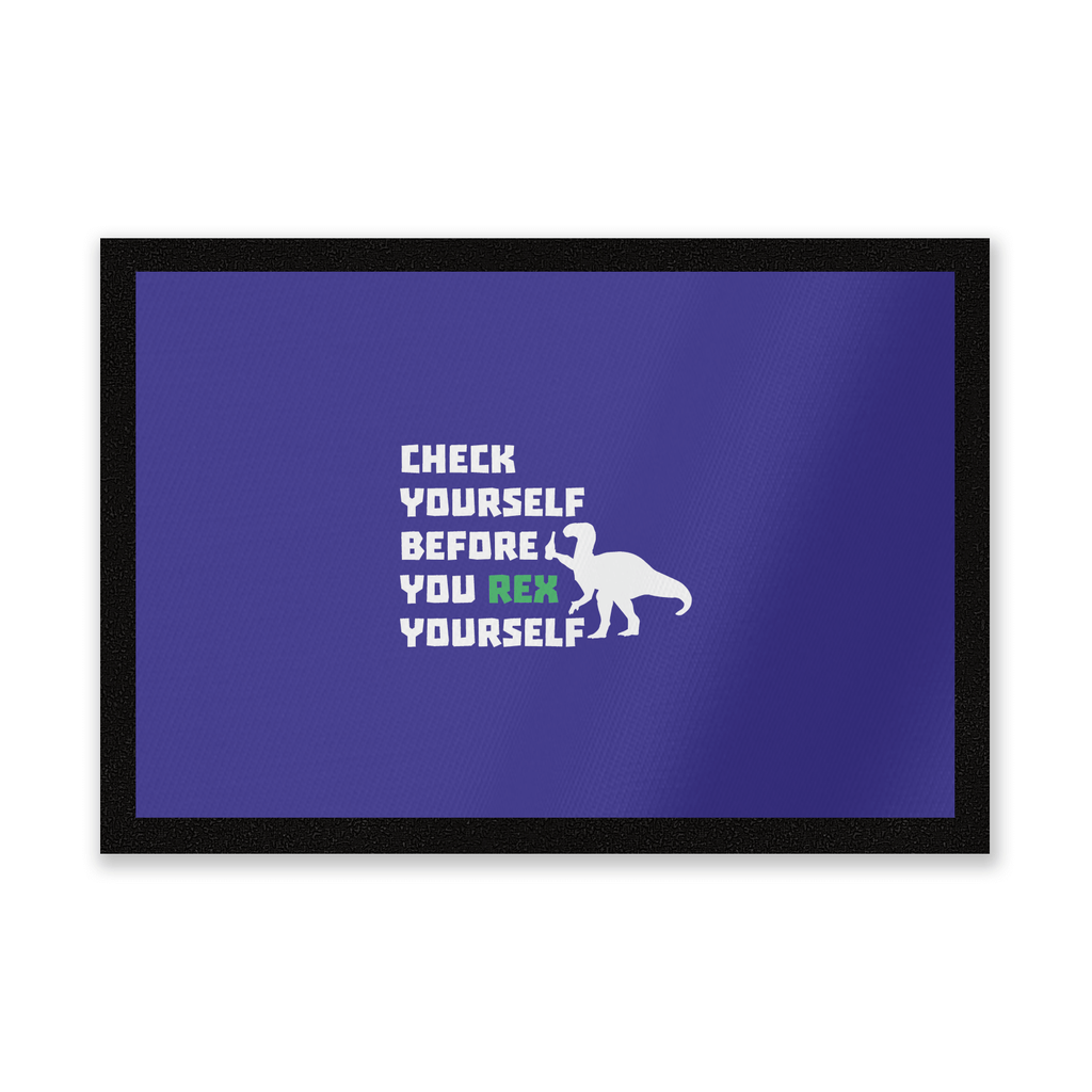 Check Yourself Before You Rex Yourself (white) Entrance Mat