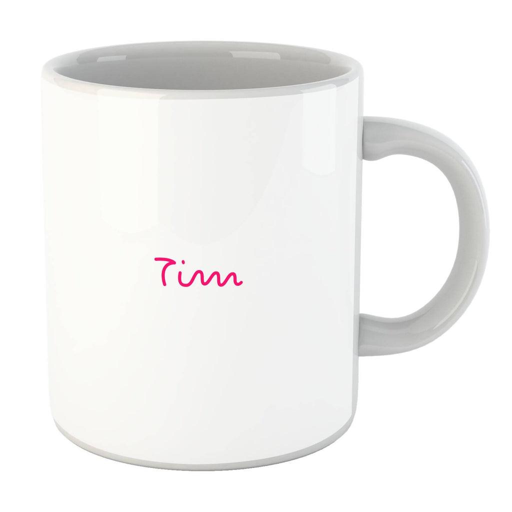 Tim Hot Tone Mug