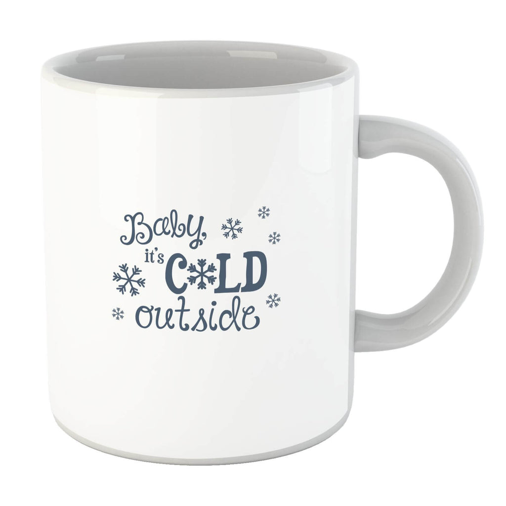 Cold outside Mug