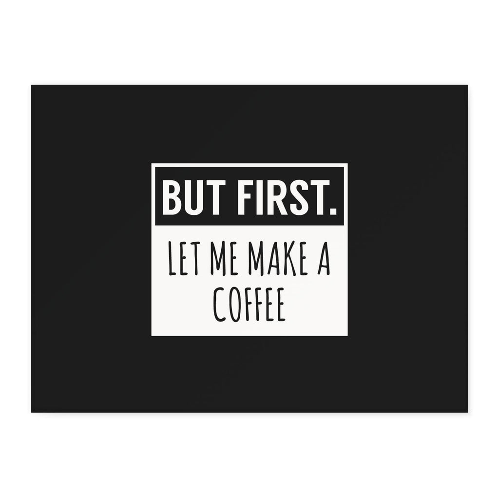 But First Coffee Chopping Board