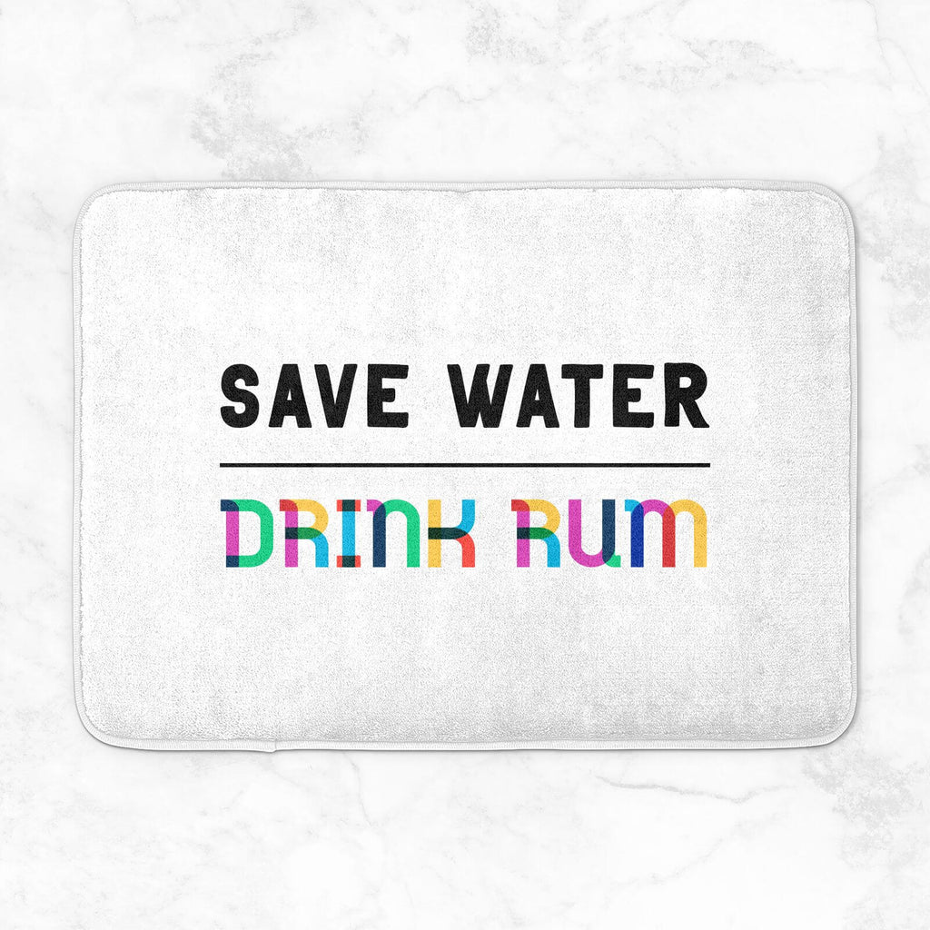 Save Water, Drink Rum Bath Mat