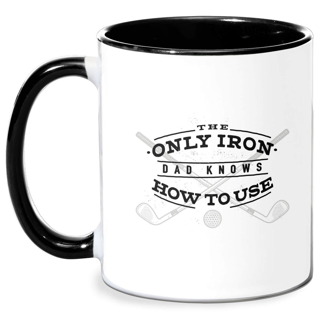 Dad's Only Iron Mug - White/Black