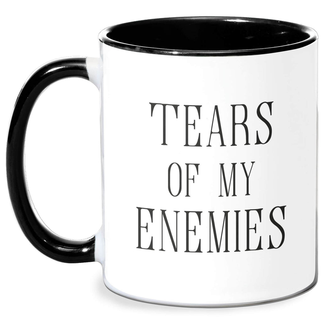 Tears Of My Enemies Mug - White/Black