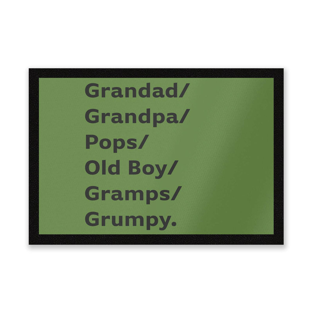Grandad/Grandpa/Pops... Entrance Mat