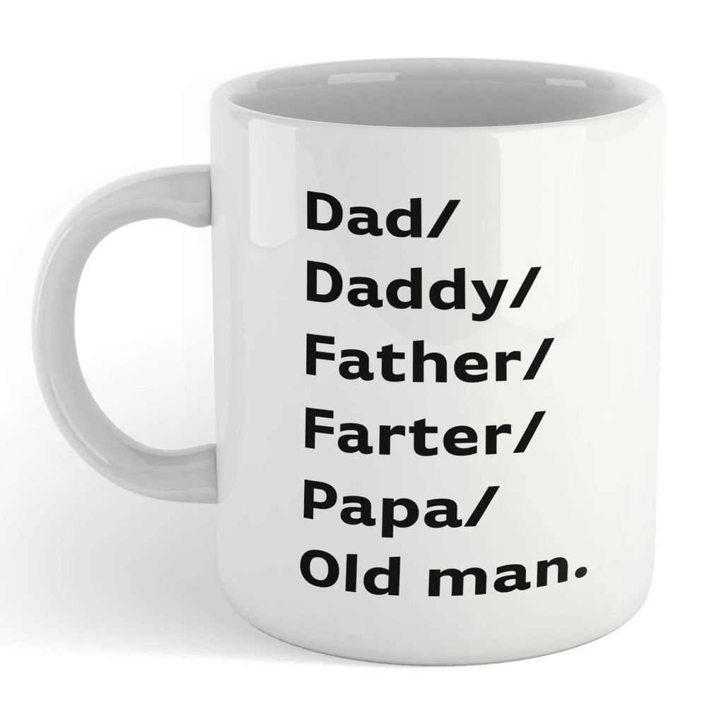 Dad/daddy/father... Mug