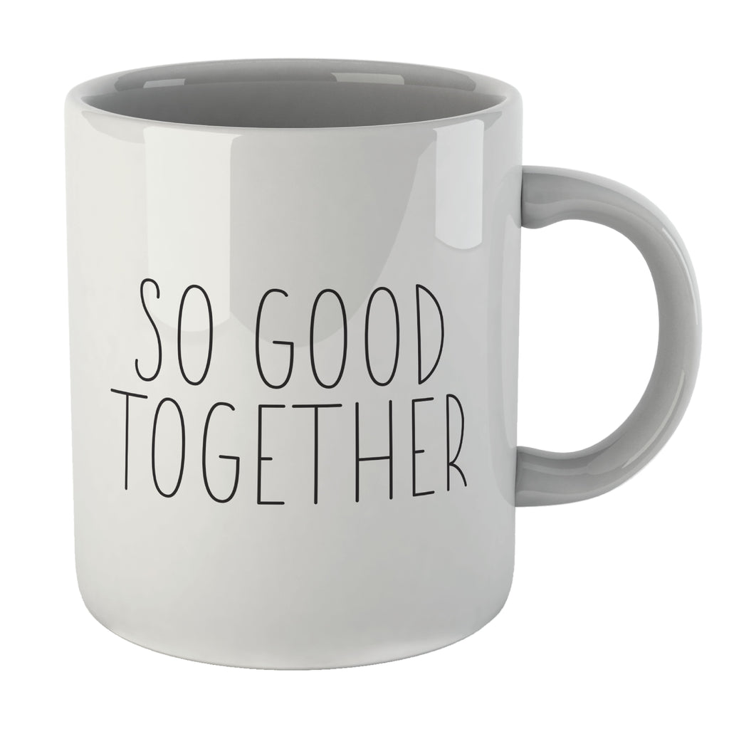 So Good Together Mug