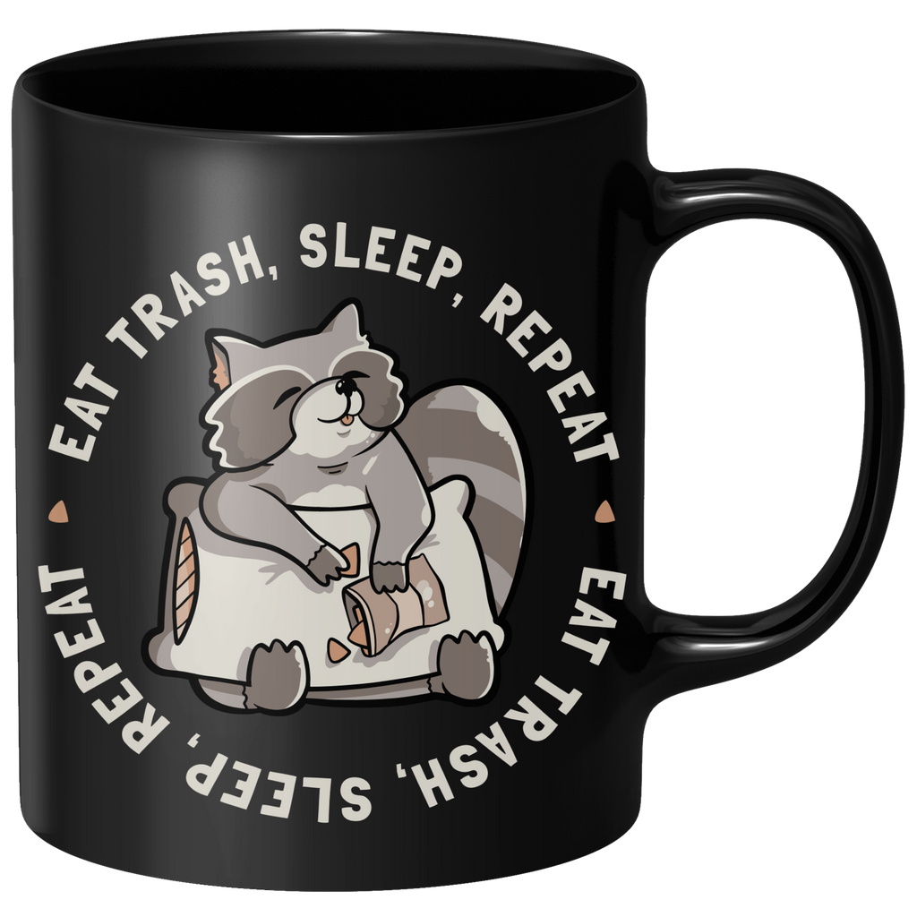 Eat Trash Sleep Repeat Mug - Black