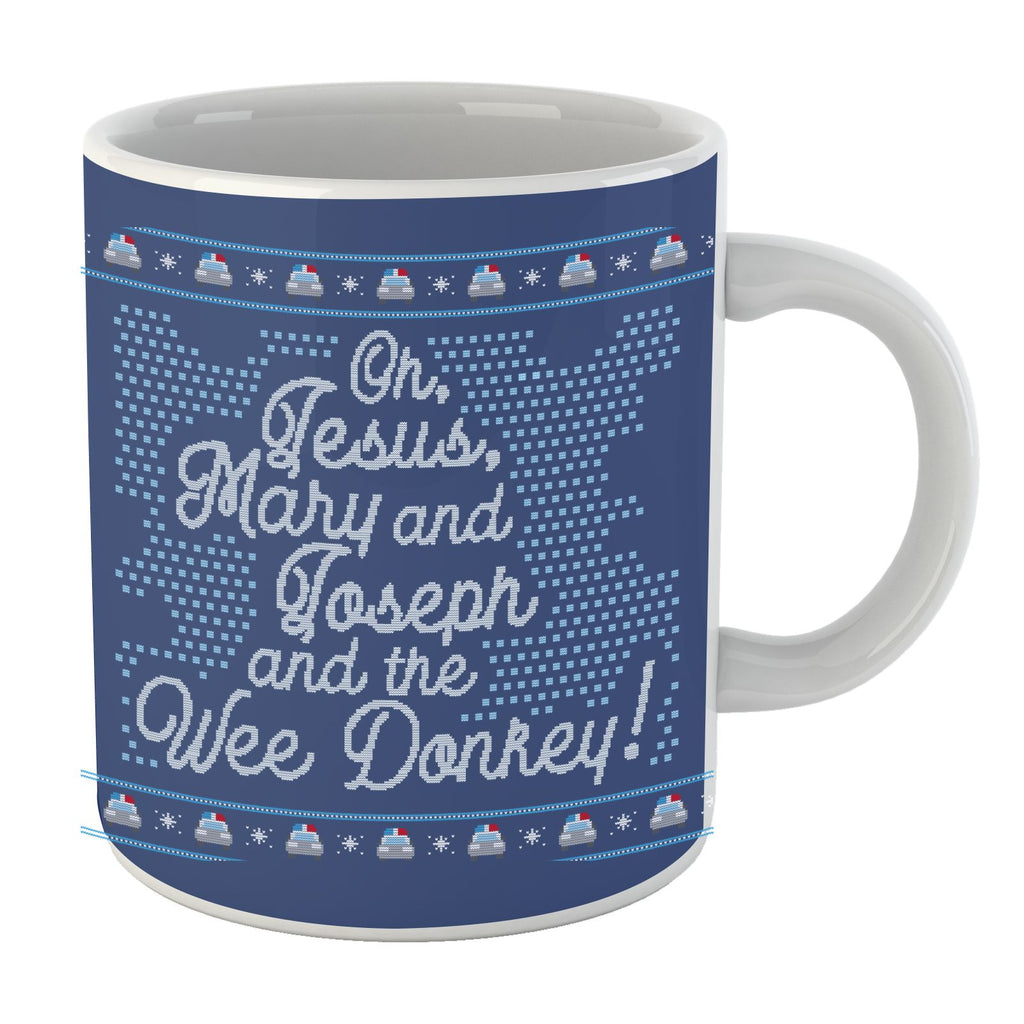 Oh Jesus, Mary And Joseph And The Wee Donkey Mug