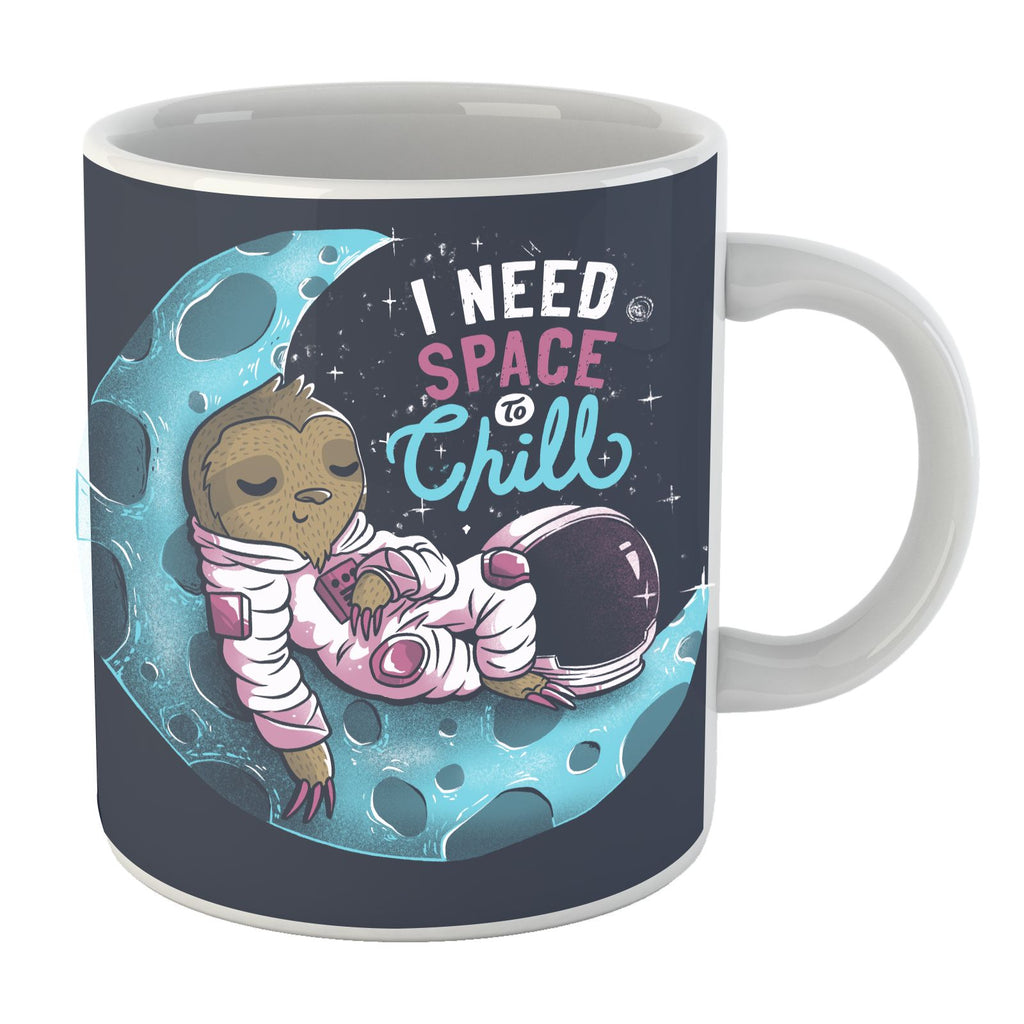 I Need Space To Chill Mug