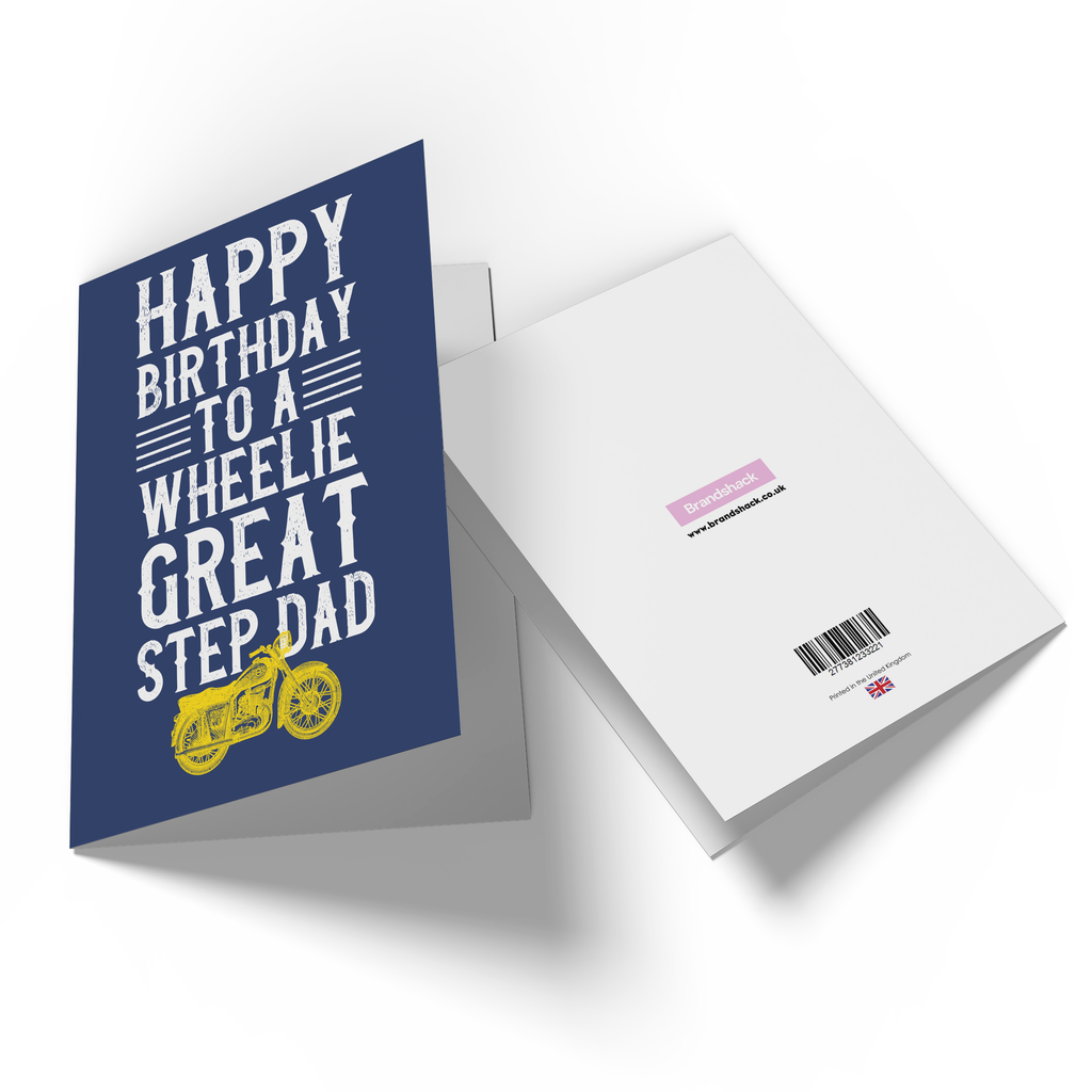 Happy Birthday To A Wheelie Great Step Dad Greetings Card